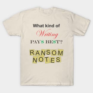 Ransom Notes T-Shirt